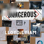 Dangerous (Explicit)