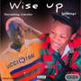 Wise up (Explicit)