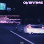 Overtime (Explicit)