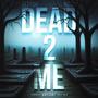 Dead 2 Me (feat. Wosa) [Explicit]