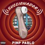 Succionador (Explicit)