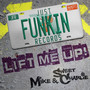 Lift Me Up (Original Mix)