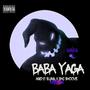 Baba Yaga (feat. BMC Smoove & Rayshawn Weir) [Explicit]