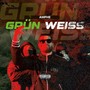 GRÜN WEISS (Explicit)