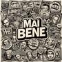 Mai bene (Explicit)