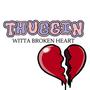 thuggin witta broken heart (Explicit)
