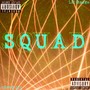 Squad (Explicit)