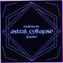 astral_collapse (feat. Zexphyr)