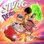 Swag Ain't Dead (Explicit)