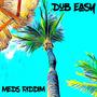 Meds Riddim