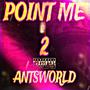 Point Me 2 (Explicit)