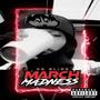 March Madness (Explicit)