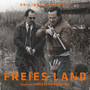 Freies Land - Original Motion Picture Soundtrack