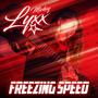 Freezing Speed (Explicit)