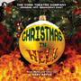 Christmas In Hell (Original Off Broadway Cast, The York Theatre Company)