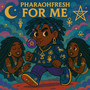 For Me (Explicit)