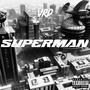 Superman (Explicit)