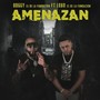 Amenazan (feat. Lobo el de la Fundacion) [Explicit]