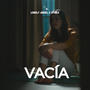 Vacia (Explicit)