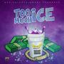 Too Much Ice (Explicit)