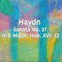 Haydn Sonata No. 37 in E Major, Hob. XVI: 22