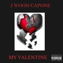 My Valentine (Explicit)