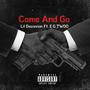 Come And Go (Explicit)