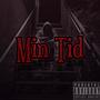 Min Tid (feat. Beck) [Explicit]