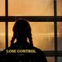 Lose control