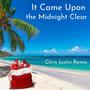 It Came Upon the Midnight Clear (Tropical House Remix)