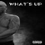 What's up (Explicit)