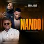 NANDO (feat. Ifilolo Paul, Real King & Dj Kopala) [Explicit]
