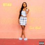 BTAU (Where Yo Money) [Explicit]