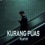 Kurang Puas Plat KT