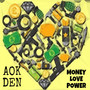 Money, Love & Power (Explicit)