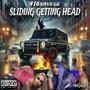 SLIDING/ GETTING HEAD (Explicit)