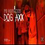 Dog Axx (Explicit)