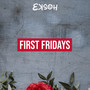 First Fridays (Explicit)