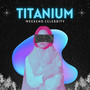 Titanium