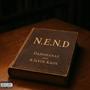 N.E.N.D (feat. K3lvin Kaos) [Explicit]