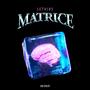 Matrice (feat. FMR') [Explicit]