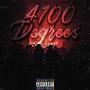 4100 Degrees (Explicit)