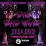 Big Bad Wolf (Explicit)