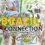 Brazil Connection (Acoustic)