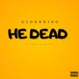 HE DEAD (Explicit)