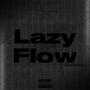 Lazy Flow (Explicit)