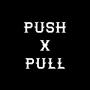 Push and Pull