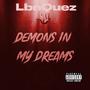 Demons In My Dreams (Explicit)