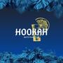 HOOKAH (Explicit)