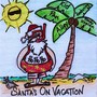 Santa's on Vacation (feat. Randy Kaplan)